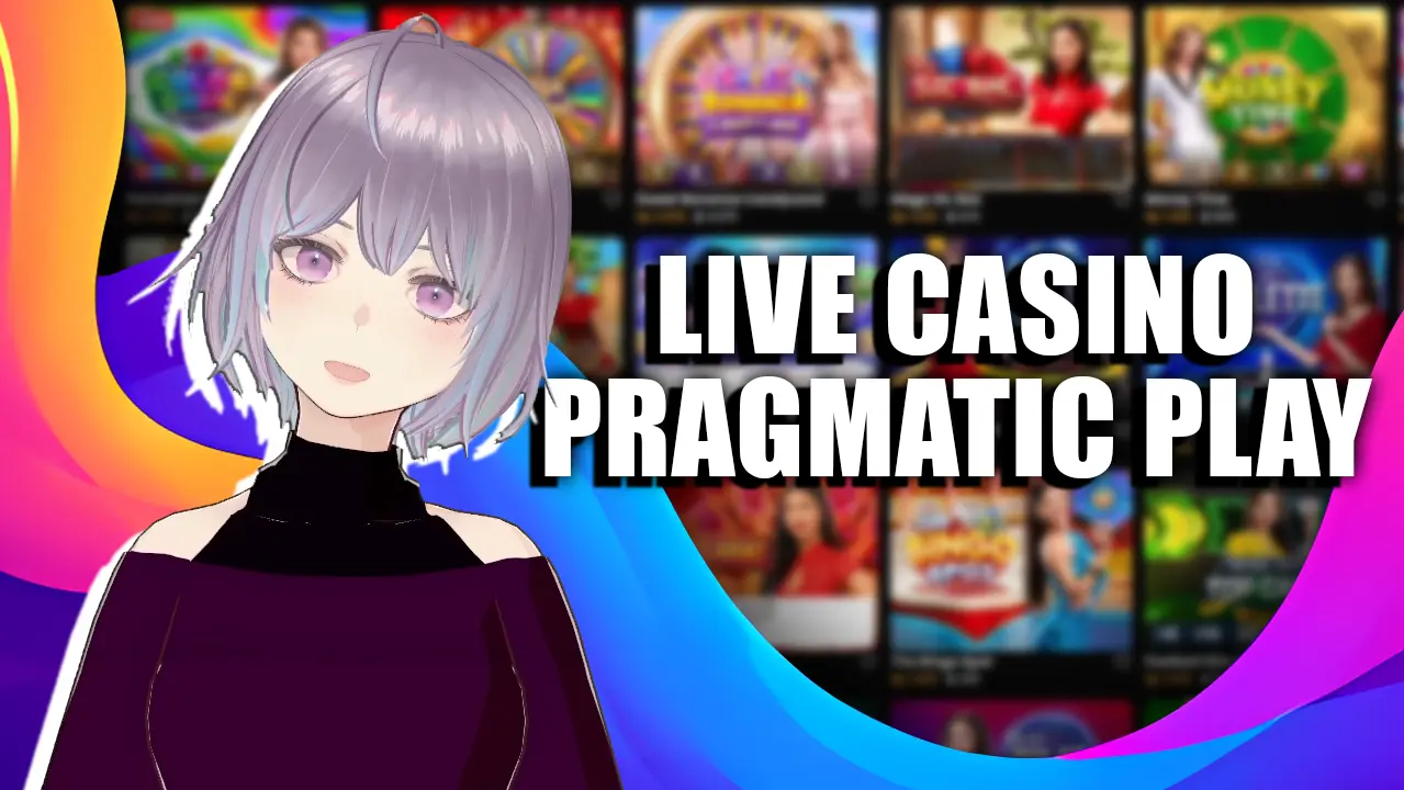 Mengenal Live Casino Pragmatic Play | Penjelasan Singkat